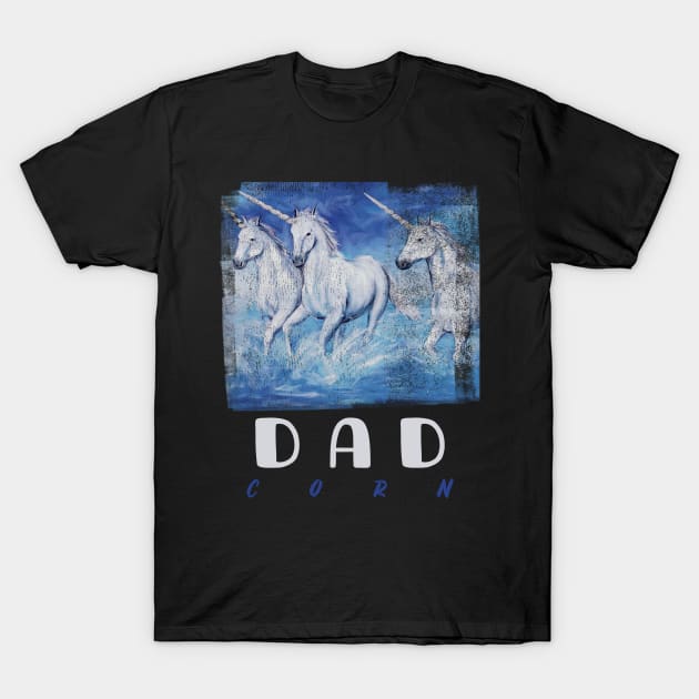 dadacorn ,unicorn dad T-Shirt by TATOH